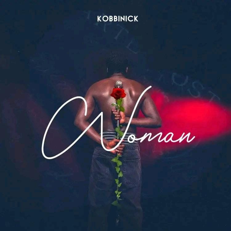 Kobbinick - Woman - Mp3 Download_ghnation.net