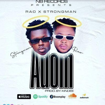 Rao - Adom ft Strongman_ghnation.net